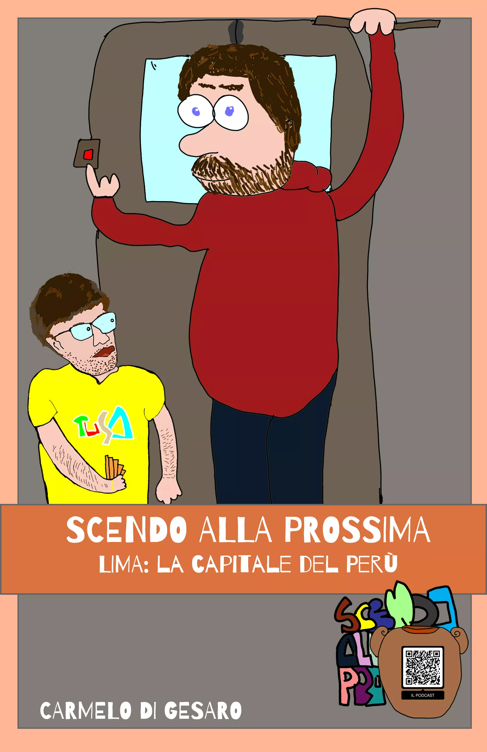 Scendo alla prossima. Lima: la capitale del Perù (Copia con dedica + segnalibro)